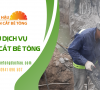 Tìm Hiểu Dịch Vụ Khoan Cắt Bê Tông tại Biên Hòa - Đồng Nai