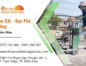 Dịch Vụ Khoan Cắt, Đục Phá Bê Tông Chuyên Nghiệp - Giá Rẻ Tại Biên Hòa